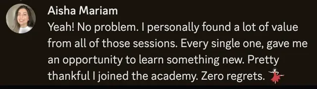 Aisha on the Academy sessions